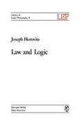 Cover of Law and Logic: A Critical Account of Legal Argument
