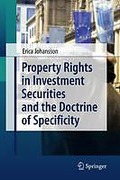 Cover of Property Rights in Investment Securities and the Doctrine of Specificity
