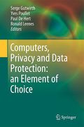 Cover of Computers, Privacy and Data Protection: An Element of Choice