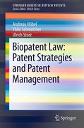 Cover of Biopatent Law: Patent Strategies and Patent Management