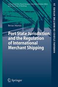 Cover of Port State Jurisdiction and the Regulation of International Merchant Shipping