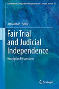 Cover of Fair Trial and Judicial Independence: Hungarian Perspectives