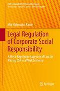 Cover of Legal Regulation of Corporate Social Responsibility: A Meta-Regulation Approach of Law for Raising CSR in a Weak Economy