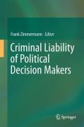 Cover of Criminal Liability of Political Decision Makers