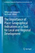 Cover of The Importance of Place: Geographical Indications as a Tool for Local and Regional Development