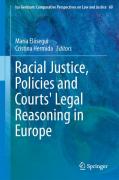 Cover of Racial Justice, Policies and Courts' Legal Reasoning in Europe