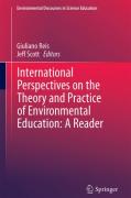 Cover of International Perspectives on the Theory and Practice of Environmental Education: A Reader