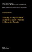 Cover of Subsequent Agreements and Subsequent Practice in Domestic Courts