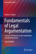Cover of Fundamentals of Legal Argumentation: A Survey of Theories on the Justification of Judicial Decisions