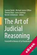 Cover of The Art of Judicial Reasoning: Festschrift in Honour of Carl Baudenbacher (eBook)