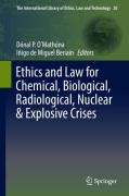 Cover of Ethics and Law for Chemical, Biological, Radiological, Nuclear &#38; Explosive Crises