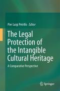 Cover of The Legal Protection of Intangible Cultural Heritage: A Comparative Perspective