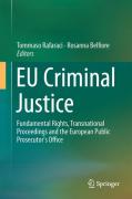 Cover of EU Criminal Justice: Fundamental Rights, Transnational Proceedings and the European Public Prosecutor's Office