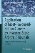 Cover of Application of Most-Favoured-Nation Clauses by Investor-State Arbitral Tribunals