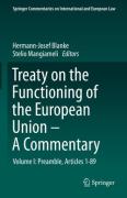 Cover of Treaty on the Functioning of the European Union - A Commentary, Volume I: Preamble, Articles 1-89