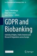 Cover of GDPR and Biobanking: Individual Rights, Public Interest and Research Regulation across Europe