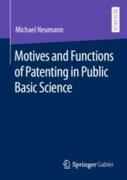 Cover of Motives and Functions of Patenting in Public Basic Science