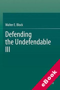 Cover of Defending the Undefendable III (eBook)