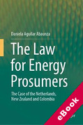 Cover of The Law for Energy Prosumers: The Case of the Netherlands, New Zealand and Colombia (eBook)