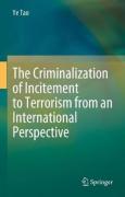 Cover of The Criminalization of Incitement to Terrorism from an International Perspective
