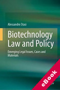 Cover of Biotechnology Law and Policy: Emerging Legal Issues, Cases and Materials (eBook)
