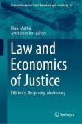 Cover of Law and Economics of Justice: Efficiency, Reciprocity, Meritocracy