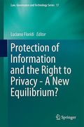 Cover of Protection of Information and the Right to Privacy: A New Equilibrium?
