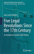 Cover of Five Legal Revolutions Since the 17th Century: An Analysis of a Global Legal History