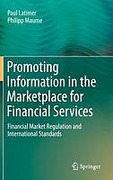Cover of Promoting Information in the Marketplace for Financial Services: Financial Market Regulation and International Standards