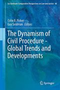 Cover of The Dynamism of Civil Procedure: Global Trends and Developments