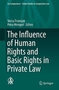 Cover of The Influence of Human Rights and Basic Rights in Private Law