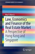 Cover of Law, Economics and Finance of the Real Estate Market: A Perspective of Hong Kong and Singapore