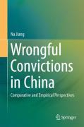 Cover of Wrongful Convictions in China: Comparative and Empirical Perspectives
