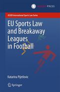 Cover of EU Sports Law and Breakaway Leagues in Football
