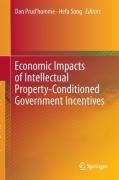 Cover of Economic Impacts of Intellectual Property-Conditioned Government Incentives