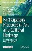 Cover of Participatory Practices in Art and Cultural Heritage: Learning Through and from Collaboration