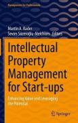 Cover of Intellectual Property Management for Start-ups: Enhancing Value and Leveraging the Potential