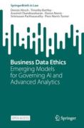 Cover of Business Data Ethics: Emerging Models for the Governance of Advanced Analytics and AI