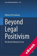 Cover of Beyond Legal Positivism: The Moral Authority of Law (eBook)