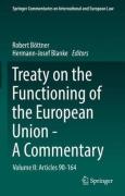 Cover of Treaty on the Functioning of the European Union - A Commentary: Volume II: Articles 90-164