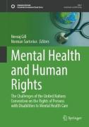 Cover of Mental Health and Human Rights: The Challenges of the United Nations Convention on the Rights of Persons with Disabilities to Mental Health Care