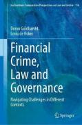 Cover of Financial Crime, Law and Governance: Navigating Challenges in Different Contexts