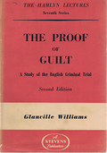 Cover of The Hamlyn Lectures: The Proof of Guilt: A Study of the English Criminal Trial