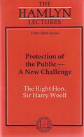 Cover of The Hamlyn Lectures: Protection of the Public - A New Challenge