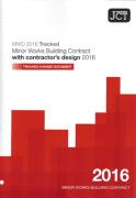 Cover of JCT Minor Works Building Contract With Contractor's Design 2016 Tracked Changes Document: (MWD TCD)