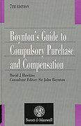 Cover of Boynton's Guide to Compulsory Purchase and Compensation