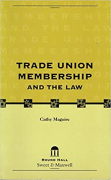Cover of The Law of Trade Union Membership