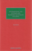 Cover of International Tax Systems and Planning Techniques 2011/2012