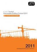 Cover of JCT Intermediate Building Contract 2011 Tracked Changes Document: (IC TCD)