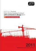 Cover of JCT Minor Works Building Contract With Contractor's Design 2011 Tracked Changes Document: (MWD TCD)